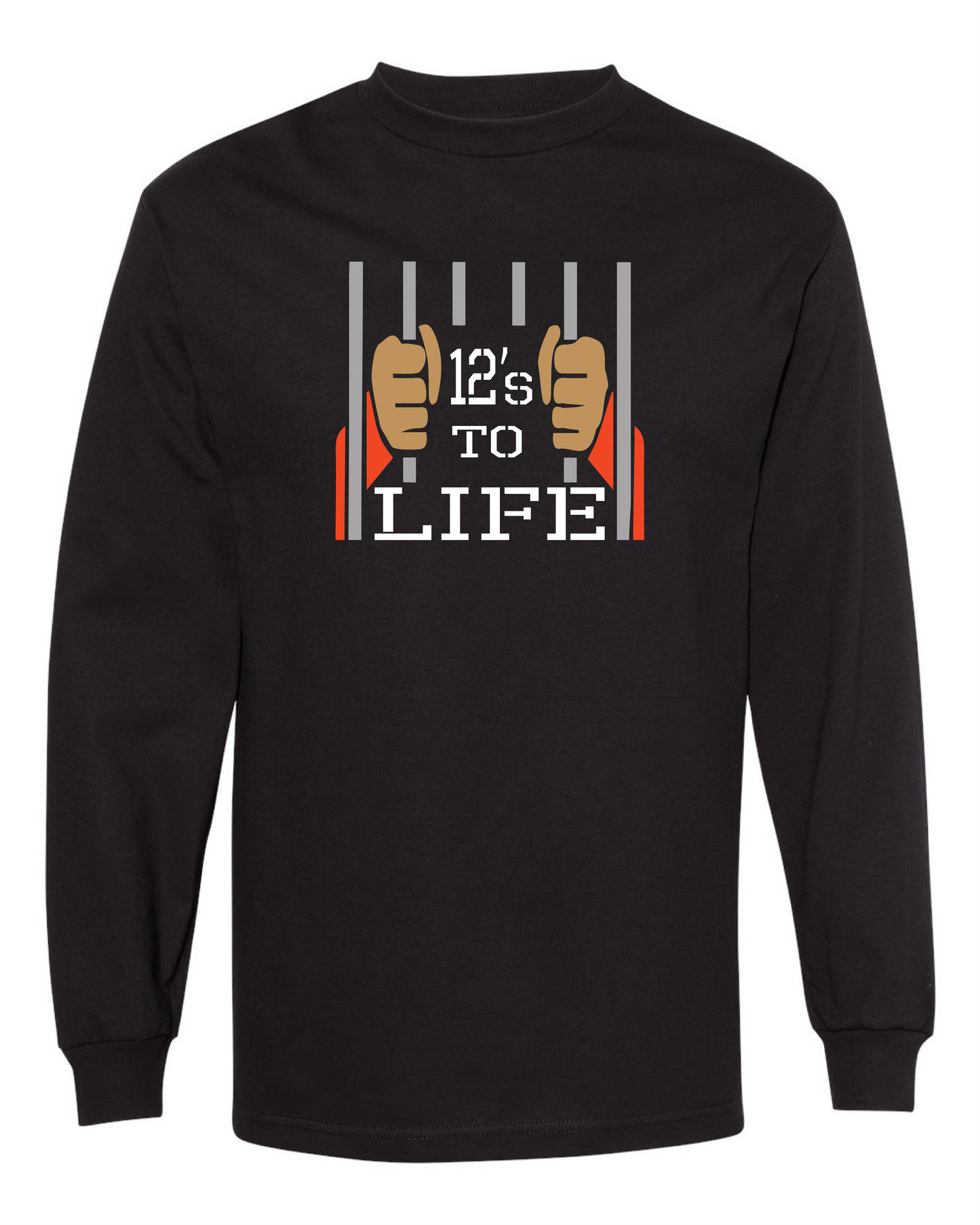 12's To Life-Long Sleeve