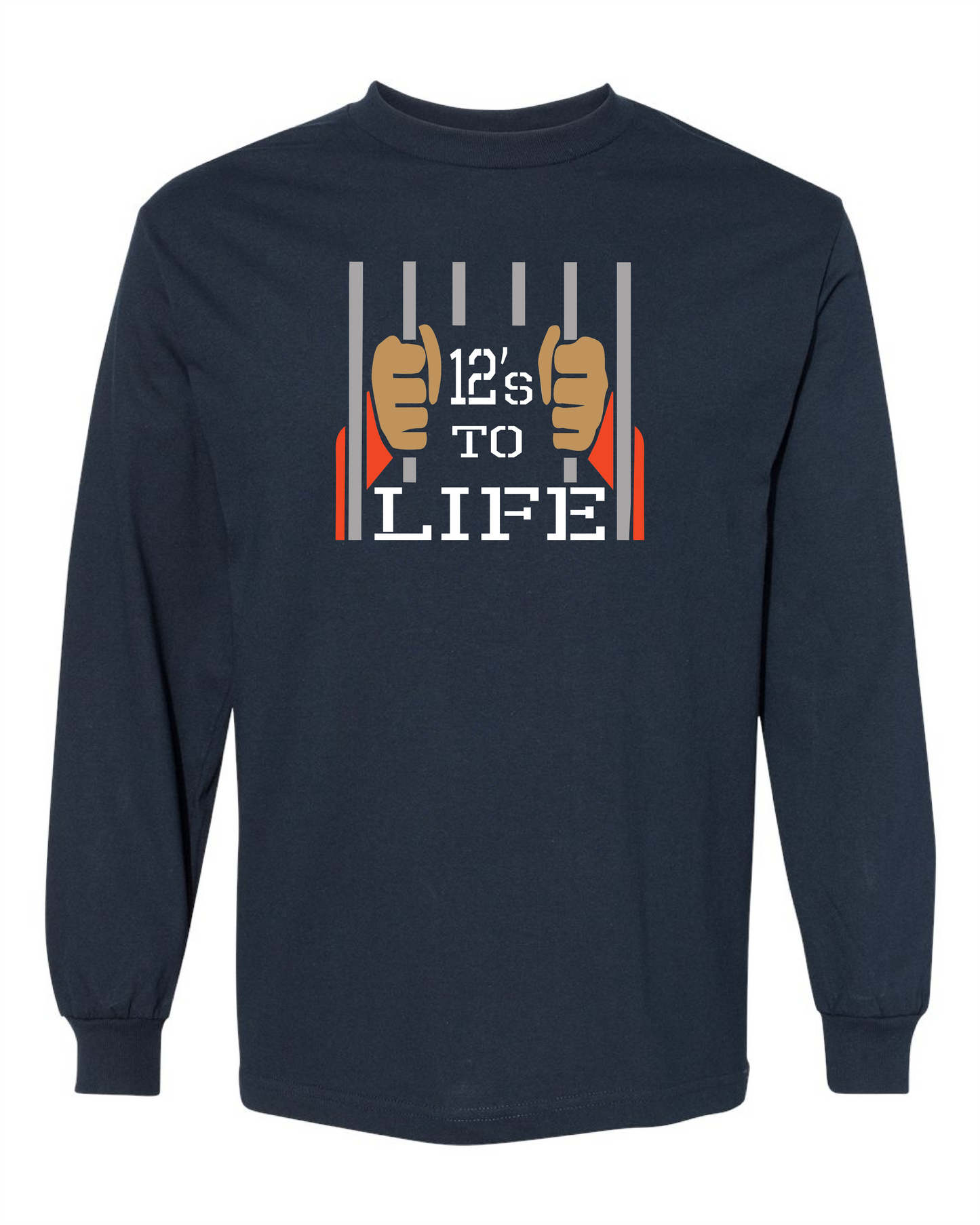 12's To Life-Long Sleeve