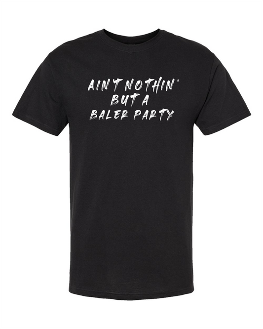 Baler Party-T Shirt