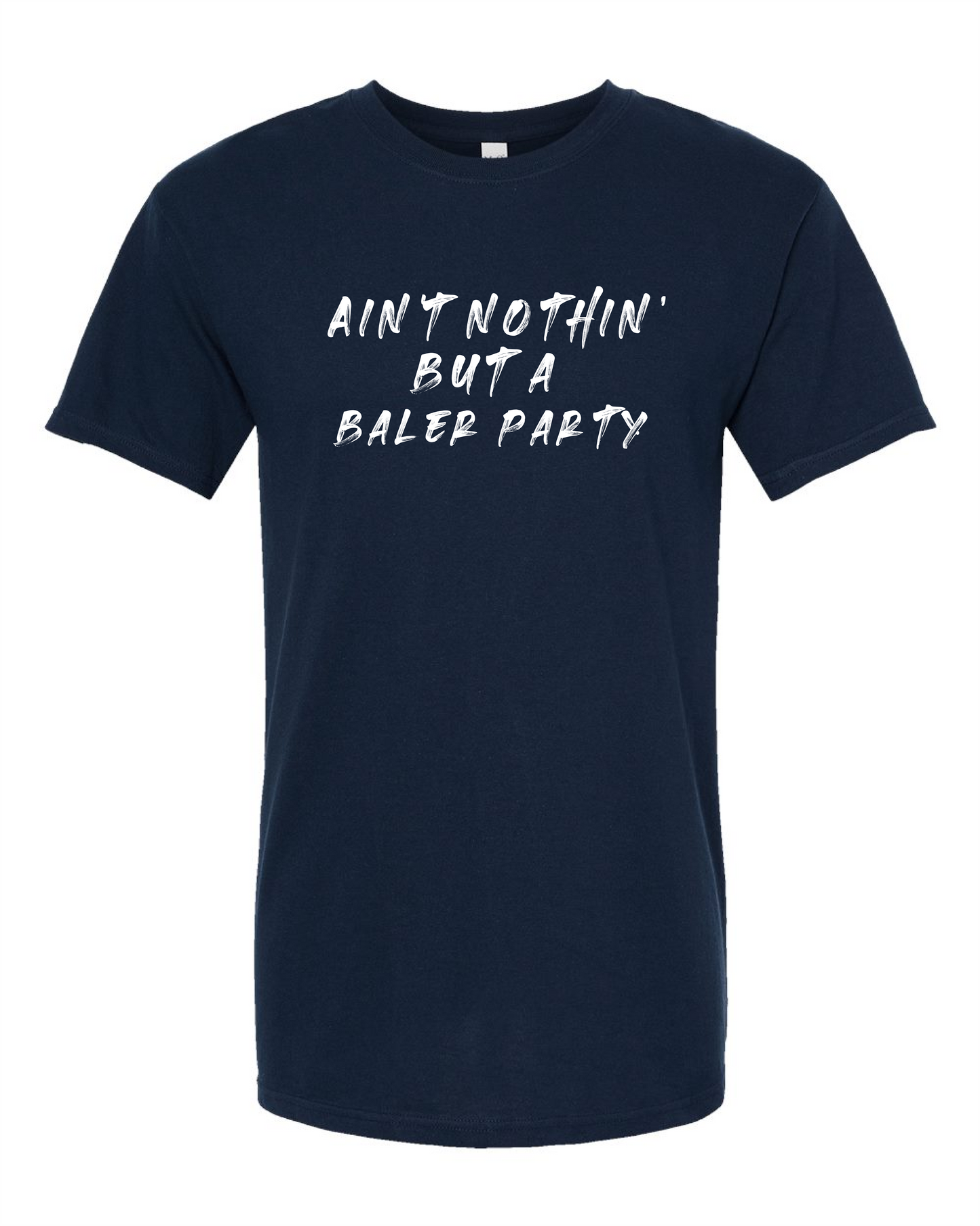 Baler Party-T Shirt