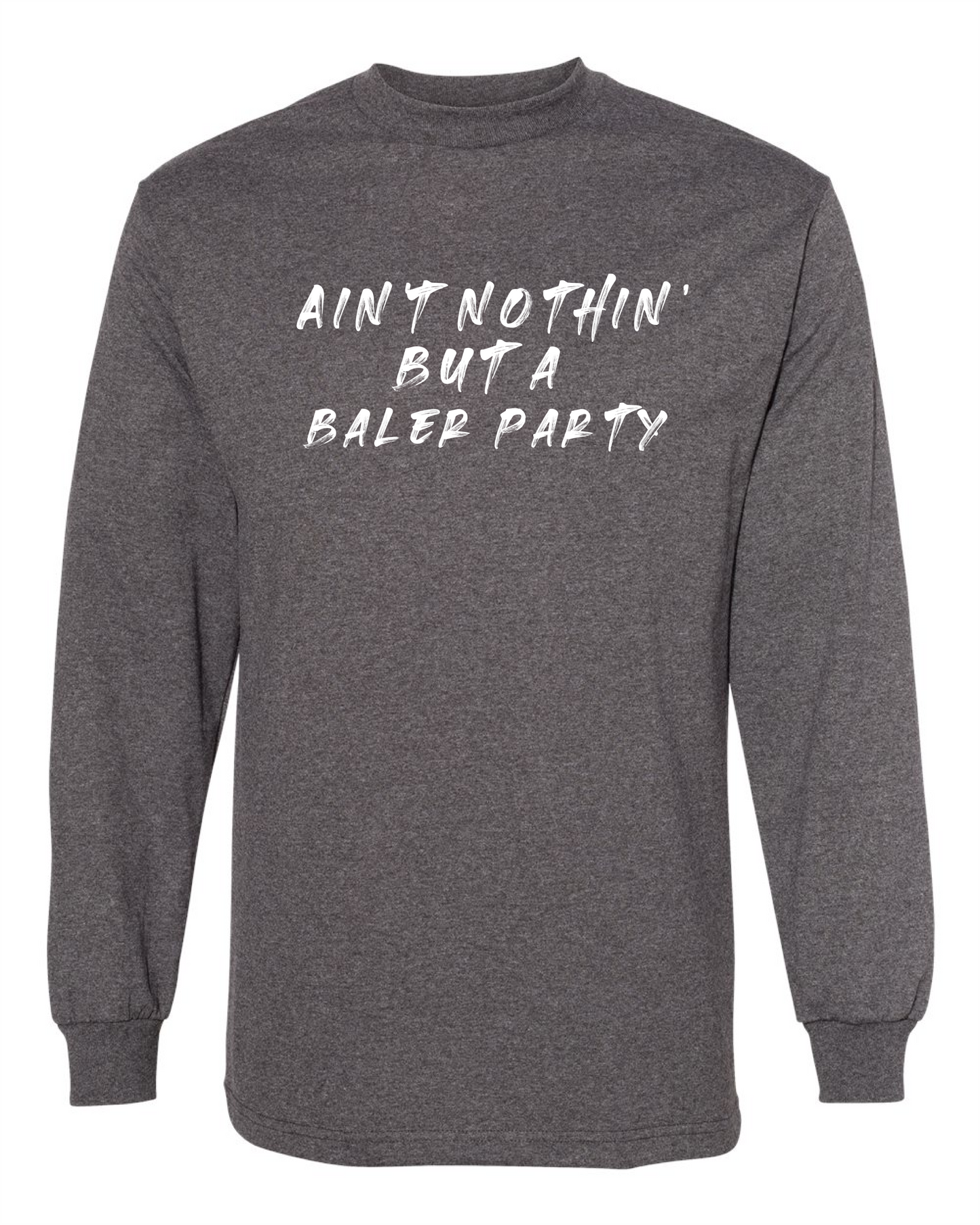 Baler Party-Long Sleeve