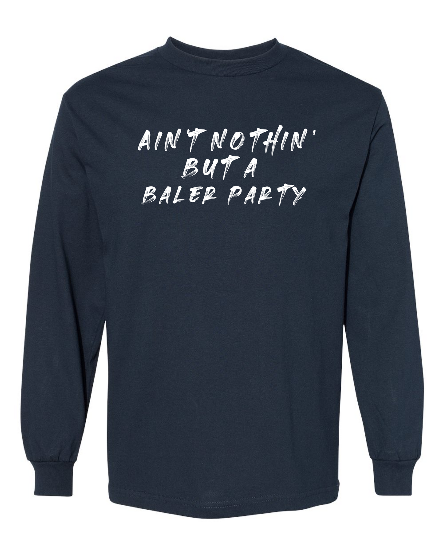 Baler Party-Long Sleeve