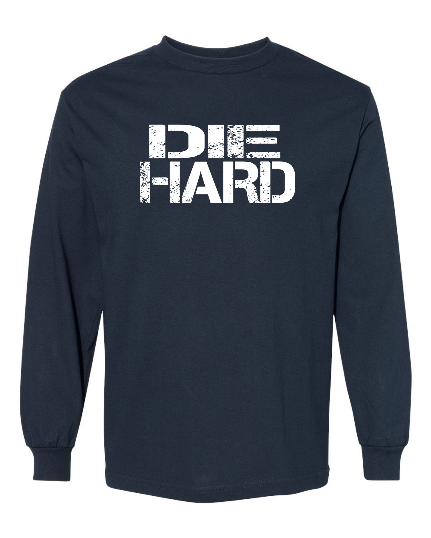 Die Hard-Long Sleeve