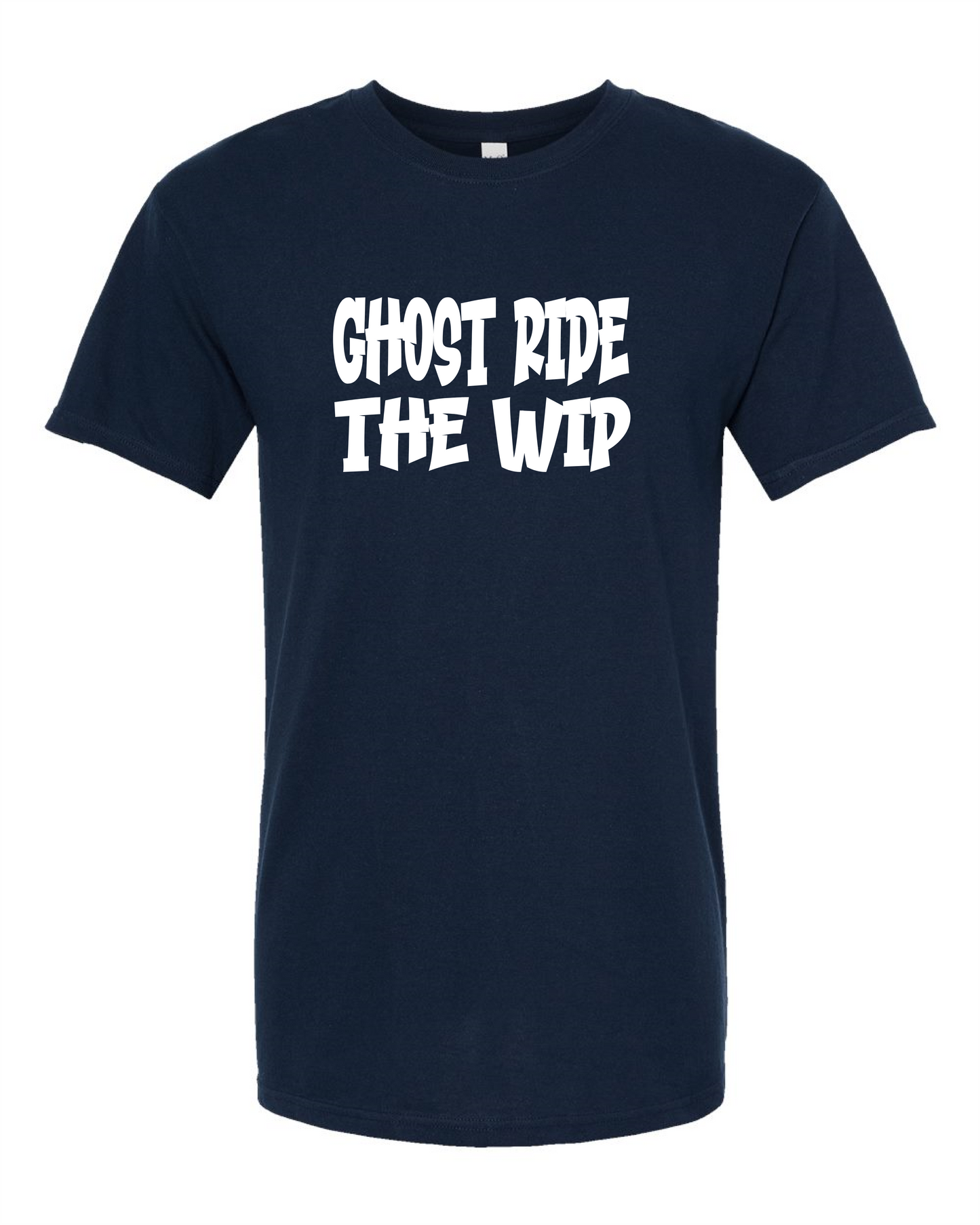 Ghost Ride The Wip-T Shirt