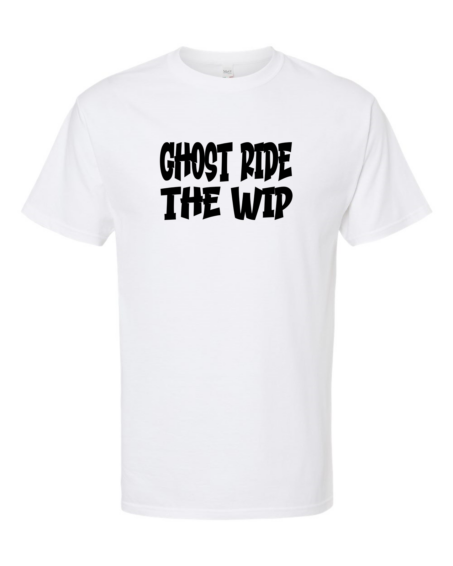 Ghost Ride The Wip-T Shirt